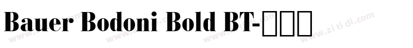 Bauer Bodoni Bold BT字体转换
